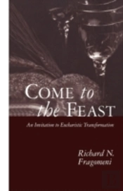 Come To The Feast