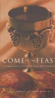 Come To The Feast