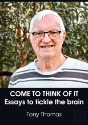 Come To Think Of It
