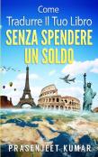 Come Tradurre Il Tuo Libro Senza Spendere Un Soldo
