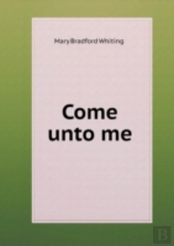 Bertrand.pt - Come Unto Me