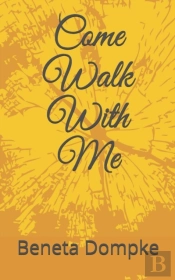 Come Walk With Me