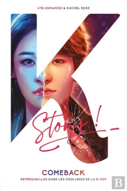 Bertrand.pt - Comeback : Retrouvailles Dans Les Coulisses De La K-Pop