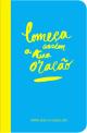 Começa Assim a tua Oração