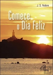 Comece o Dia Feliz