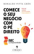Comece o seu Negócio com o pé direito