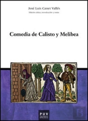 Comedia De Calisto Y Melibea