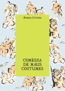 Comédia de Maus Costumes