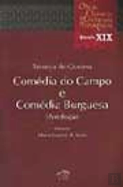 Bertrand.pt - Comédia do Campo e Comédia Burguesa