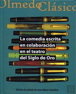 Bertrand.pt - Comedia Escrita En Colaboración En El Teatro Del Siglo De Oro, La.