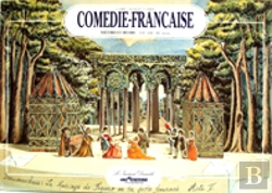 Bertrand.pt - Comédie Française ; Théâtres Et Décors Xvii, Xvii, Xixe Siècle