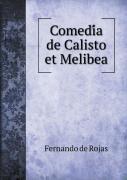ComedíA De Calisto Et Melibea