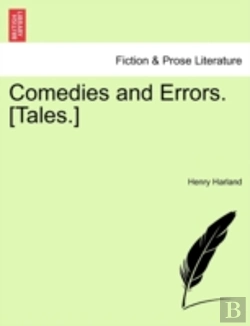 Bertrand.pt - Comedies And Errors. (Tales.)