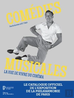 Bertrand.pt - Comédies Musicales ; La Joie De Vivre Du Cinéma