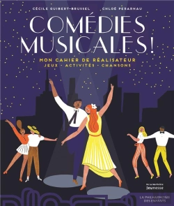 Bertrand.pt - Comédies Musicales ! Mon Cahier De Réalisateur
