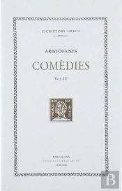 Comèdies, Vol. Iv: Els Ocells. Lisístrata