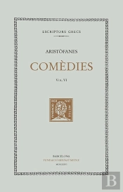 Comèdies, Vol. Vi I Últim: Les Assembleistes. Plutus
