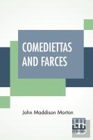 Comediettas And Farces