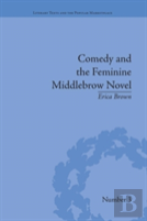 Comedy And The Feminine Middlebrow Novel