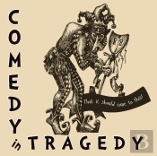 Comedy In Tragedy