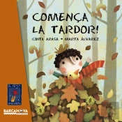Comença La Tardor!