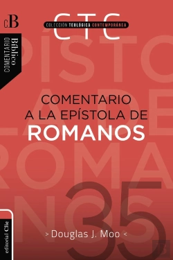 Bertrand.pt - Comentario A La Epístola De Romanos