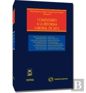 Comentario A La Reforma Laboral De 2012