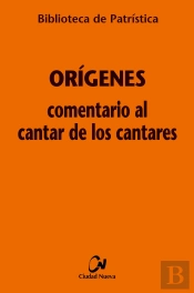 Comentario Al Cantar De Los Cantares
