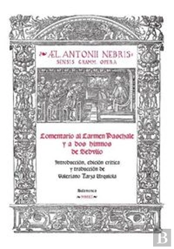 Bertrand.pt - Comentario Al Carmen Paschale Y A Dos Himnos De Sedvlio: Introducción, Edición Crítica Y Traducción