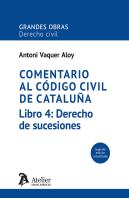 Comentario Al Codigo Civil De Cataluña Libro 4 2ª Ed Suceci