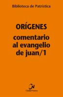 Comentario Al Evangelio De Juan/1