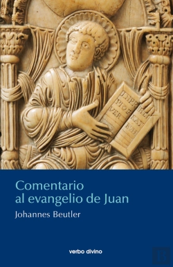 Bertrand.pt - Comentario Al Evangelio De Juan