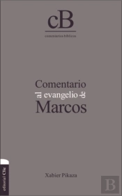 Comentario Al Evangelio De Marcos