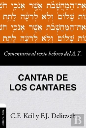 Comentario Al Texto Hebreo Del Antiguo Testamento - Cantar D