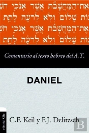 Comentario Al Texto Hebreo Del Antiguo Testamento- Daniel