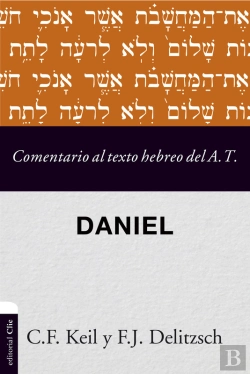 Bertrand.pt - Comentario Al Texto Hebreo Del Antiguo Testamento - Daniel