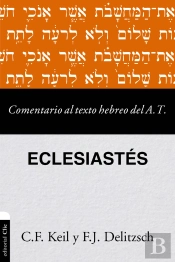 Comentario Al Texto Hebreo Del Antiguo Testamento-Eclesiastés