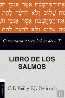 Bertrand.pt - Comentario Al Texto Hebreo Del Antiguo Testamento - Salmos
