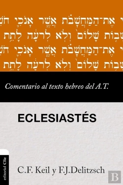 Bertrand.pt - Comentario Al Texto Hebreo Del At ? Eclesiastés