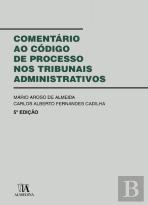 Comentário ao Código de Processo nos Tribunais Administrativos