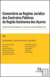 Comentário ao Regime Jurídico dos Contratos Públicos da Região Autónoma dos Açores