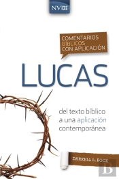 Comentario Biblico Con Aplicacion Nvi Lucas