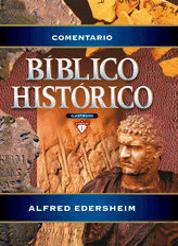 Comentario Biblico Historico Ilustrado Del Antiguo Testamento