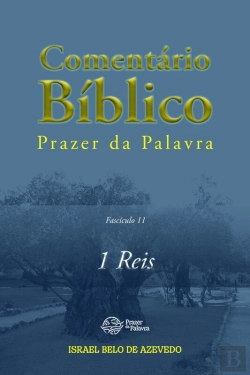 Bertrand.pt - Comentário Bíblico Prazer Da Palavra, Fascículo 11 — 1 Reis