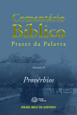 Bertrand.pt - Comentário Bíblico Prazer Da Palavra, Fascículo 20 — Provérbios