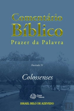 Bertrand.pt - Comentário Bíblico Prazer Da Palavra, Fascículo 51 — Colossenses
