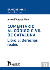 Comentario Codigo Civil Cataluña Libro 5 Derechos Reales