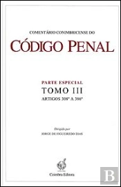 Comentário Conimbricense do Código Penal - Tomo III