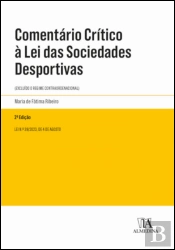 Comentário Crítico à Lei das Sociedades Desportivas