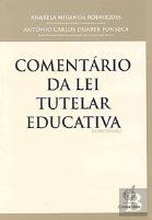 Comentário da Lei Tutelar Educativa